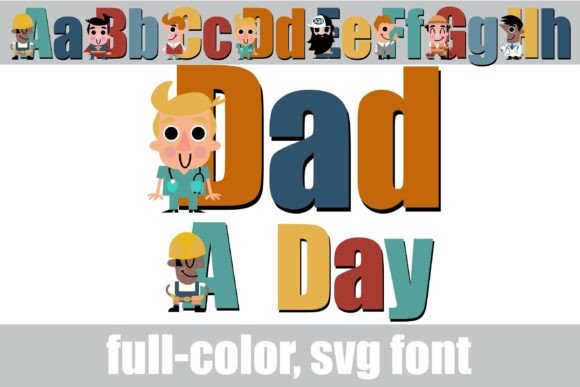 Dad a Day: A Color Font That Adds Heart to Your Web Design