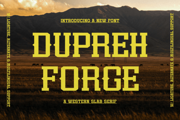 Dupreh Forge Font: A Rugged Slab Serif for Polished Branding