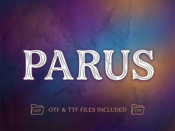 Parus Font: A Decorative Typeface That Elevates Your Craft Projects