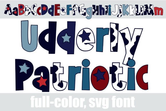 Udderly Patriotic Font: A Fresh Take on Brand Typography